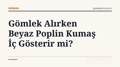 Gömlek Alırken Beyaz Poplin Kumaş İç Gösterir mi?